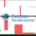pokemon the dark journey